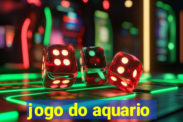 jogo do aquario